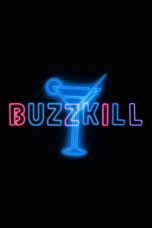Buzzkill (2026)